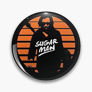 Sixto Rodriguez - Sugar Man Pin