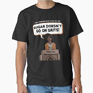 Sugar on Grits Girl Classic T-Shirt