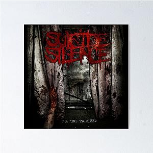 Suicide Silence no time to bleed 2 Poster becomes 
Suicide Silence no Time to Bleed 2 Poster