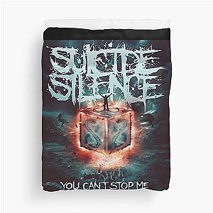 Suicide Silence can't stop me Duvet Cover