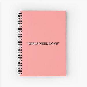 girls need love - summer walker Spiral Notebook