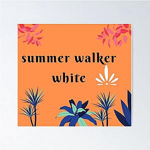 Summer Walker White Poster