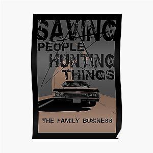 Supernatural Posters - Supernatural:saving people hunting things Poster