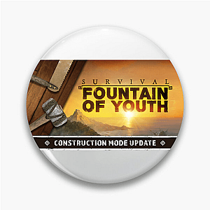Lost but Alive – Fountain of Youth Survival Fountain Of Youth Pins
