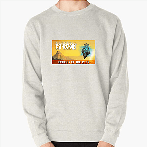 Hope is in the Water Survival Fountain Of Youth Sweatshirts