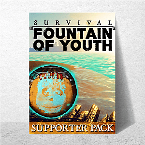 One Sip Away from Freedom Survival Fountain Of Youth Posters