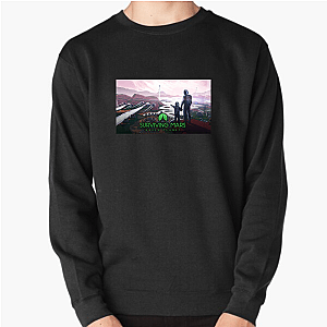 Surviving Mars Merchandise Surviving Mars Sweatshirts