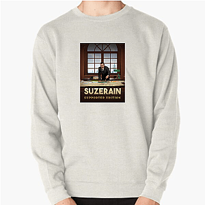 No Good Choices – Only Suzerain Suzerain Sweatshirts