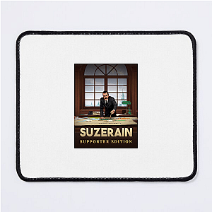 No Good Choices – Only Suzerain Suzerain Mouse Pads