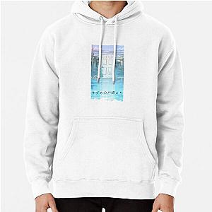 Suzume No Tojimari Hoodies - suzume no tojimari door Pullover Hoodie RB1212 [ID1287]