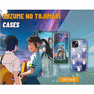 Suzume No Tojimari Cases