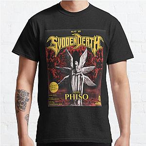 SVDDEN DEATH W SPECIAL GUEST PHISO Classic TShirt RB1212