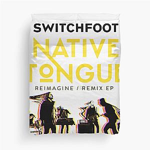 The Native Tongue Switchfoot 2021 Duvet Cover