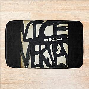 Switchfoot vice Bath Mat