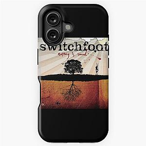 Switchfoot Nothing iPhone Tough Case