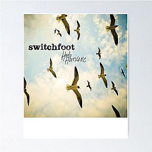 Hello Hurricane Switchfoot Poster