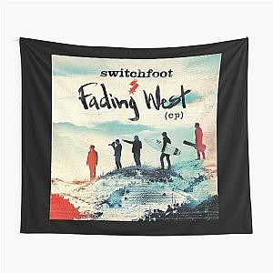 Switchfoot fading west Tapestry