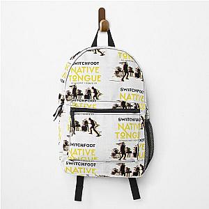 the native tongue switchfoot 2021 kokbisa Backpack