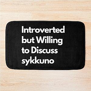 Introverted but Willing to Discuss sykkuno Bath Mat