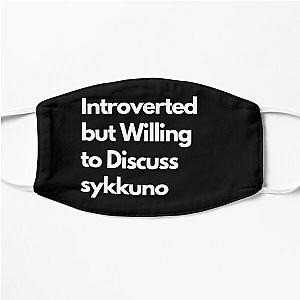 Introverted but Willing to Discuss sykkuno Flat Mask