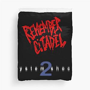 System Shock 2 Remember Citadel  Duvet Cover