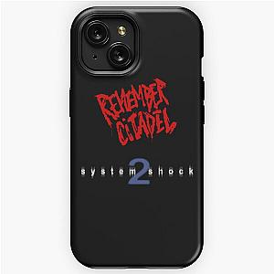 System Shock 2 Remember Citadel  iPhone Tough Case