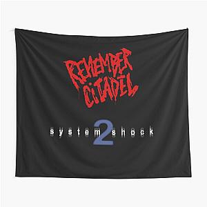 System Shock 2  Remember Citadel Tapestry