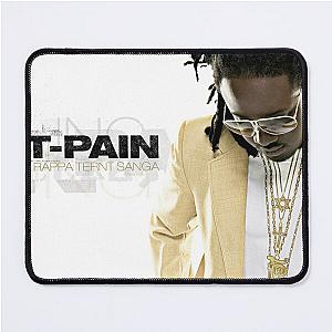 T-Pain rappa ternt sanga Mouse Pad