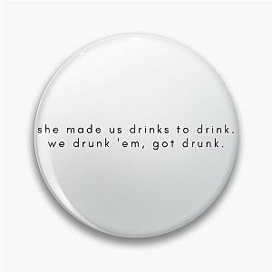 she made us drinks t pain Pin