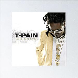 T-Pain rappa ternt sanga Poster