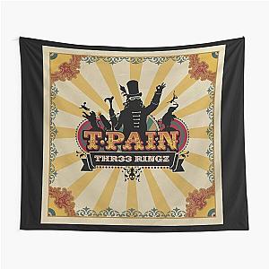 T-Pain thr33 ringz Tapestry