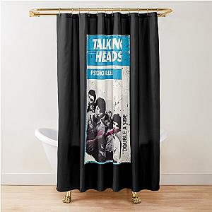 talking heads - psycho killer  Shower Curtain