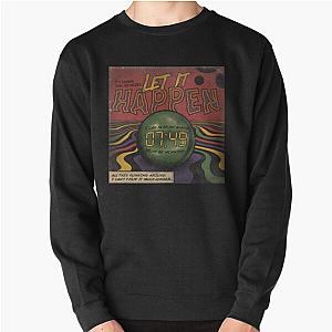 Tame Impala Sweatshirts - Let it Happen - Tame Impala | Perfect Gift Pullover Sweatshirt RB1504[ID737]