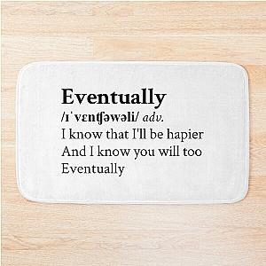 Eventually by Tame Impala Aesthetic Bath Mat