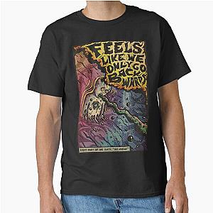 Feels like We Go Backwards - Tame Impala Classic T-Shirt