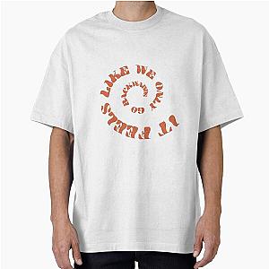 It feels like we only go backwards tame Spiral Oversized T-shirt