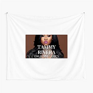 Tammy’s Way Only Tammy Rivera Tapestries