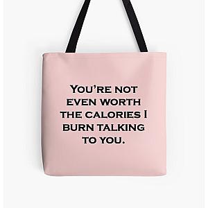 Not Worth The Calories - Tana Mongeau All Over Print Tote Bag RB2709