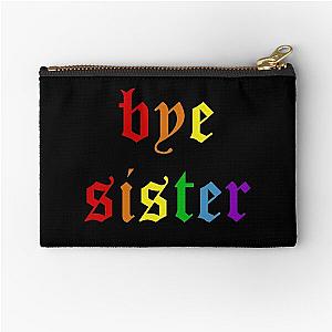 Bye Sister Zipper Pouch