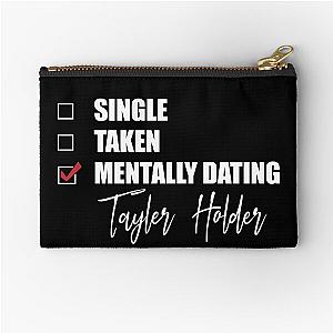 Mentally Dating Tyson Tyler Holder Zipper Pouch