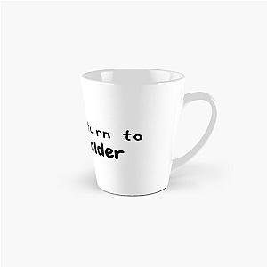 If Lost Return to Taylor Holder Mug