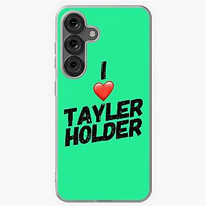 I Love Tayler Holder Samsung Galaxy Case