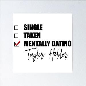 Mentally Dating Taylor Hodges Poster