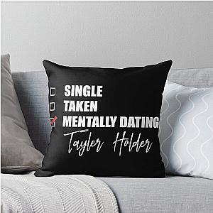 Mentally Dating Taylor Holder Throw Pillow