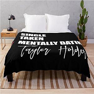 Mentally Dating Taylor Holder Throw Blanket