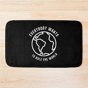 Tears For Fears Everybody wants to rule the world Bath Mat