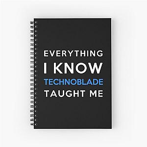 Everything I know - Technoblade Spiral Notebook