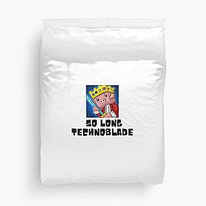 So long Technoblade Duvet Cover