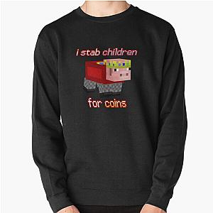 Technoblade Sweatshirts - Technoblade I stab Children for Coins Pullover Sweatshirt RB0206
