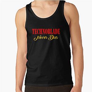 Technoblade Tank Tops - Technoblade never dies  Tank Top RB0206